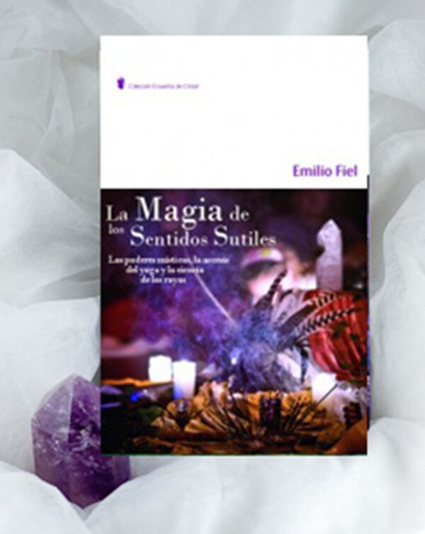 La magia de los sentidos sutiles :: FÍSICO